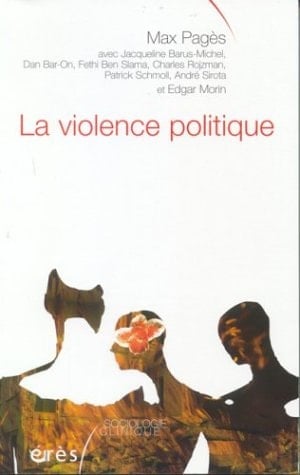 La violence politique pour une clinique de la complexité