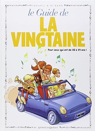 Le guide de la vingtaine : en BD