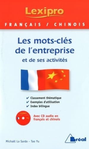 Les mots-clés de l'entreprise et de ses activités français/chinois