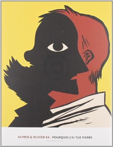 Pourquoi j'ai tué Pierre