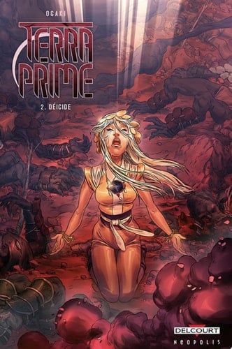 Terra Prime T02 Déicide