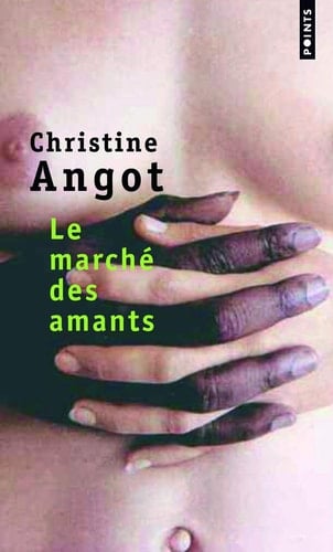 Le marché des amants roman