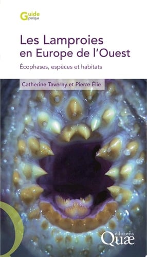Les lamproies en Europe de l'Ouest Écophases, espèces et habitats