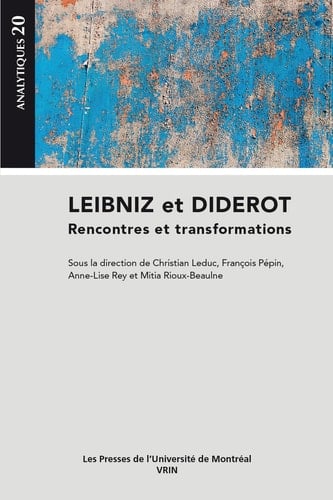 Leibniz et Diderot Rencontres et transformations