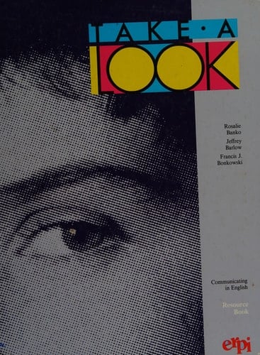 Take a Look Communicating in English