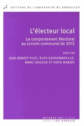 L'électeur local le comportement électoral au scrutin communal de 2012