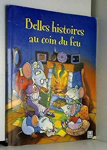 Belles histoires au coin du feu