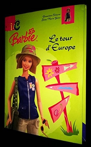 Le tour d'Europe de Barbie