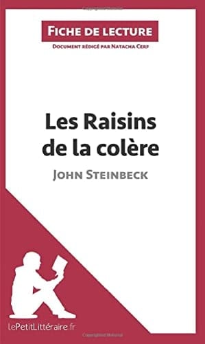 Les raisins de la colère de John Steinbeck Fiche de lecture