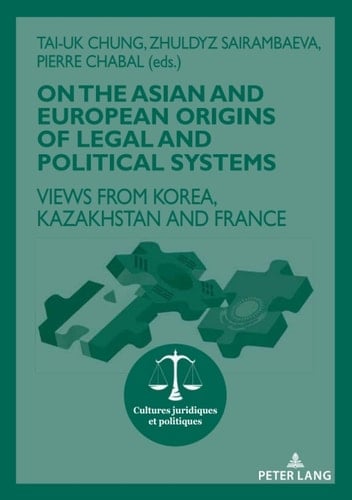 On The Asian and European Origins of Legal and Political Systems