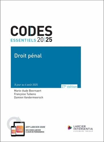 Code essentiel - Droit pénal 2025 - À jour au 4 août 2025