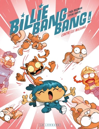 Billie Bang Bang contre les machans