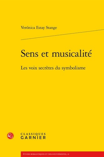 Sens et musicalité les voix secrètes du symbolisme