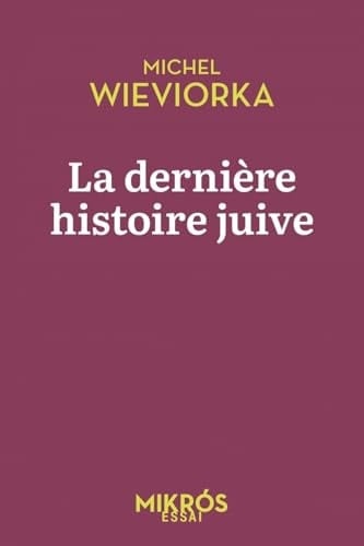 La dernière histoire juive