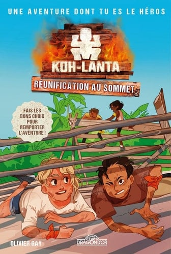 Koh-Lanta - Une aventure dont tu es le héros - RéuRéunification au sommet