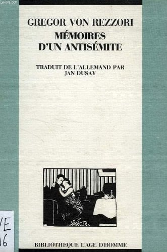 MEMOIRES D'UN ANTISEMITE