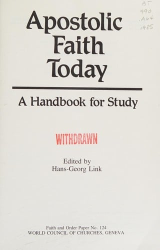 Apostolic Faith Today: A Handbook for Study-paper #124 (Faith and order paper)