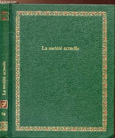 La société actuelle