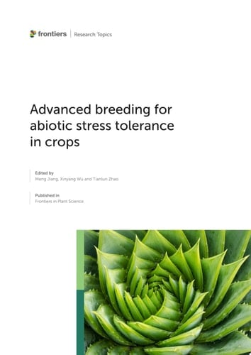 Advanced Breeding for Abiotic Stress Tolerance in Crops