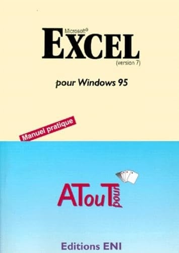 Excel pour Windows 95 - manuel pratique