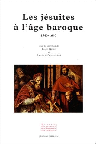 LES JESUITES A L'AGE BAROQUE