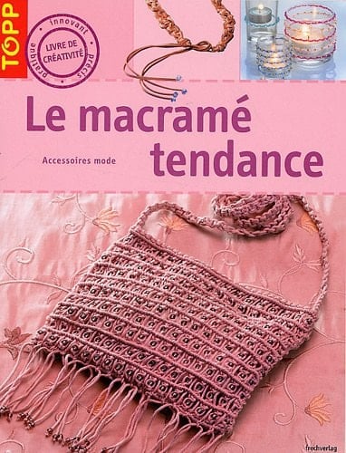 Le macramé tendance accessoires mode