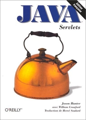 Servlets Java guide du programmeur