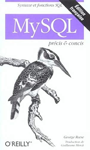 MySQL : précis & [et] concis : [syntaxe et fonctions SQL]