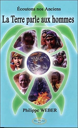 La terre parle aux hommes