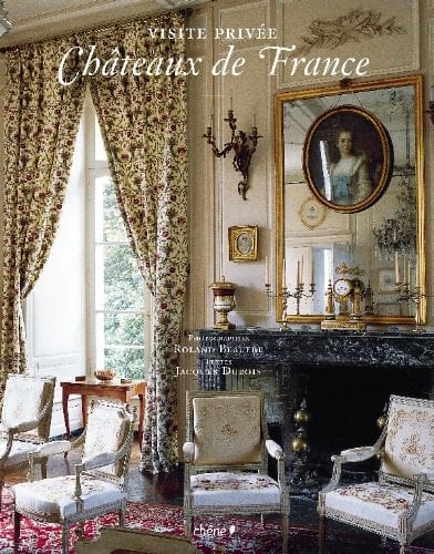 Châteaux de France Visite privée