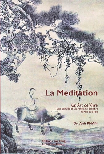 La Méditation Un Art de Vivre
