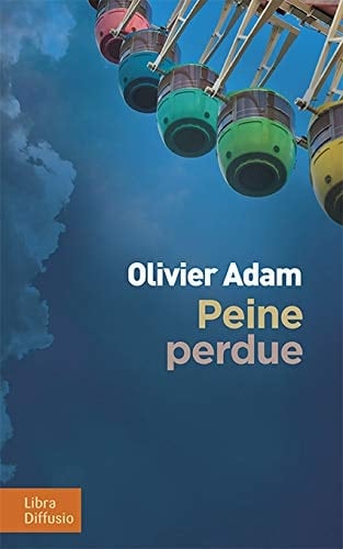 Peine perdue : roman
