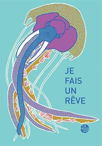 Je fais un rêve
