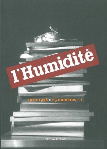 L'Humidité 1970-1978