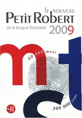 Le nouveau petit Robert dictionnaire alphabétique et analogique de la langue Française