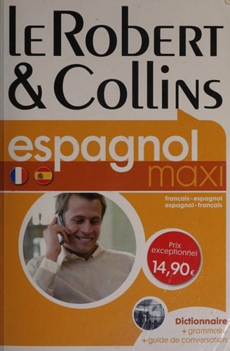 Le Robert & Collins maxi espagnol français-espagnol