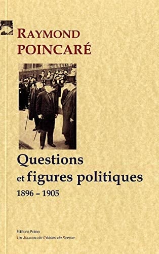 Questions et figures politiques 1896-1905