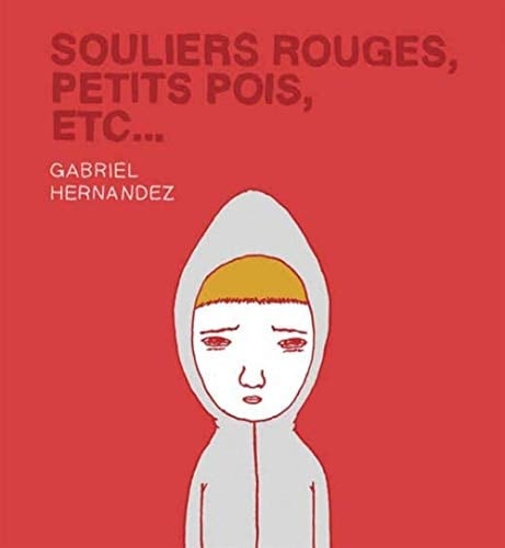 Souliers rouges, petits pois, etc...