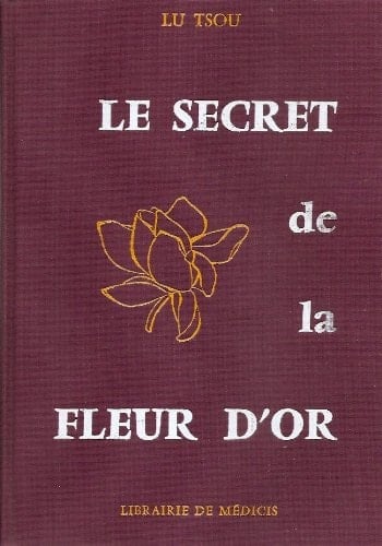 Le secret de la fleur d'or