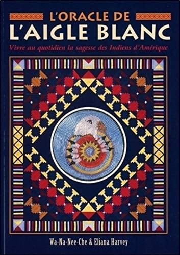 L'oracle de l'aigle blanc