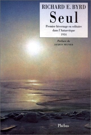 Seul premier hivernage en solitaire dans l'Antarctique, 1934