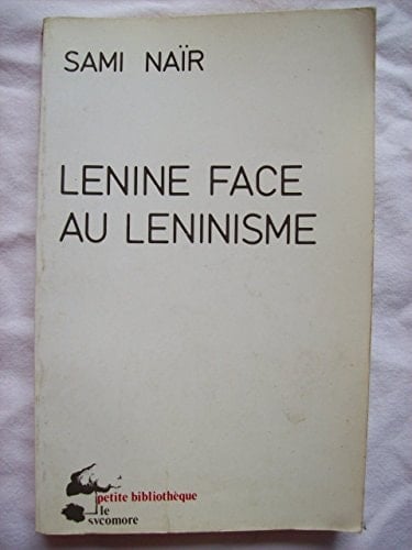 Lénine face au léninisme