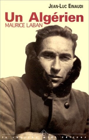 Un Algérien, Maurice Laban récit