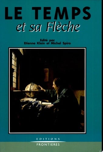 Le Temps et sa flèche