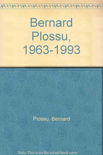 Bernard Plossu, 1963-1993