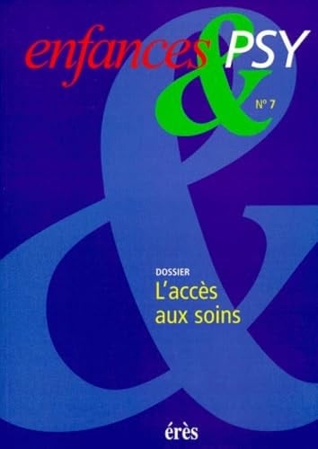Enfance & PSY L'accès aux soins