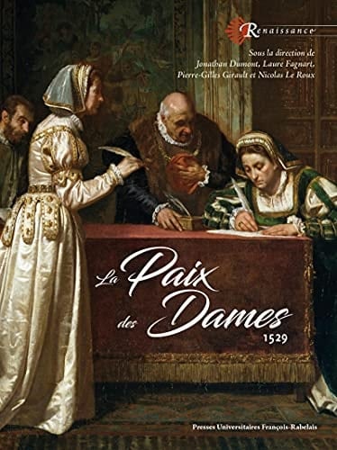 La paix des dames 1529
