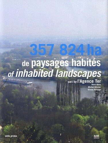 Agence Ter A Monograph of the Supreme Landscape Architect