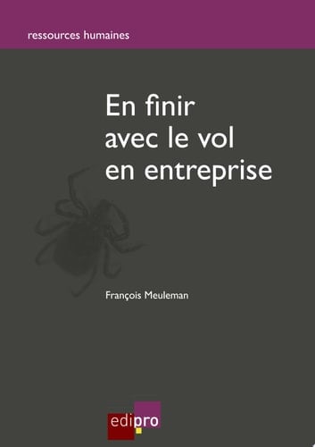 En finir avec le vol en entreprise
