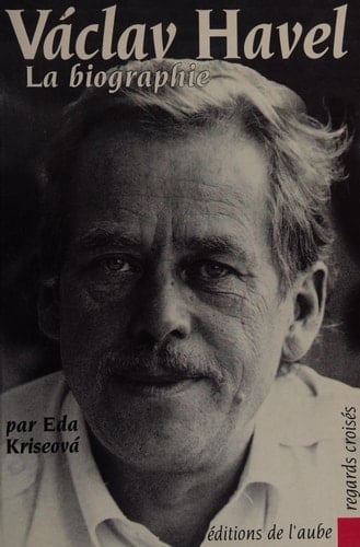 Václav Havel la biographie